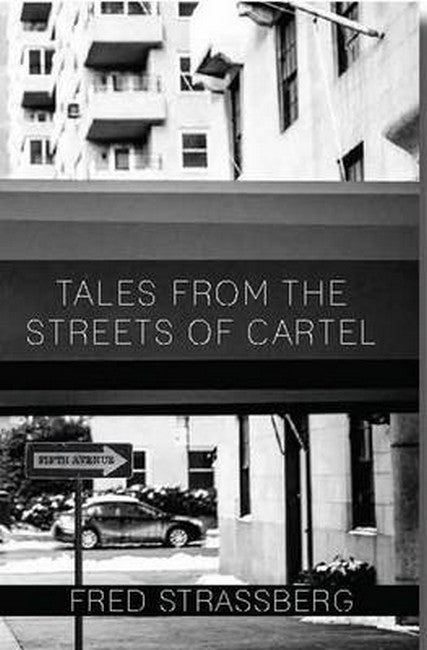 Tales from the Streets of Cartel