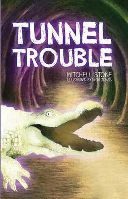 Tunnel Trouble