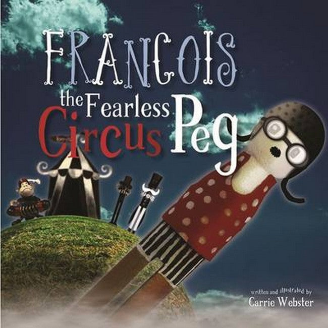 Francois the Fearless Circus Peg H/C