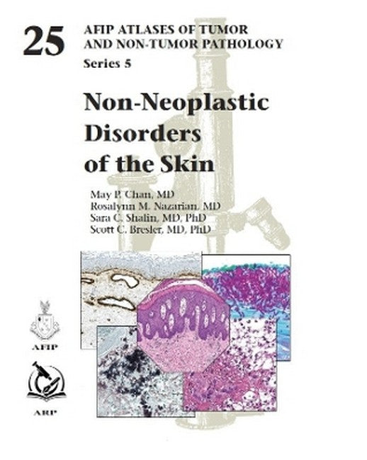 Non-Neoplastic Disorders of the Skin