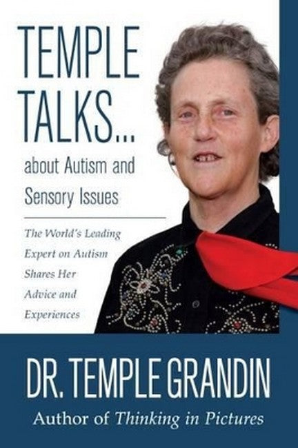 Temple Talks....About Autism and Sensory Issues