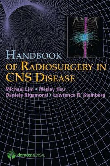 Handbook of Radiosurgery in CNS Disease