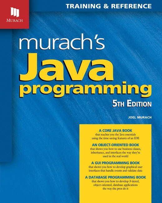 Murach's Java Programming (5th Edition) 5/e