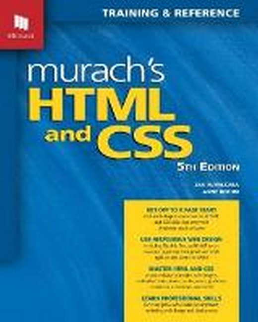 Murach's HTML and CSS (5th Edition) 5/e