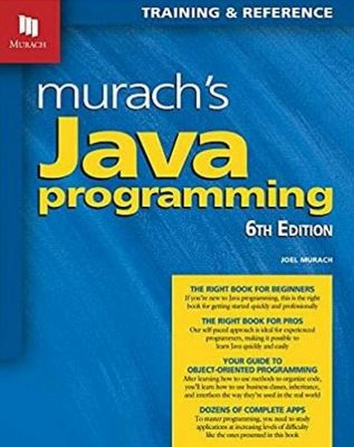 Murach's Java Programming (6th Edition) 6/e