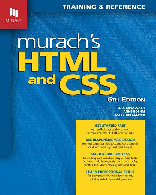 Murach's HTML and CSS (6th Edition)