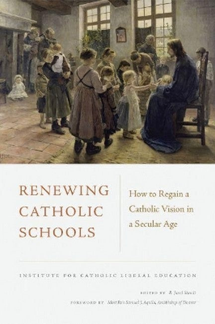 Renewing Catholic Schools