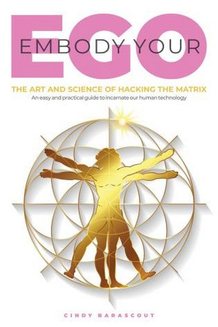 Embody Your Ego