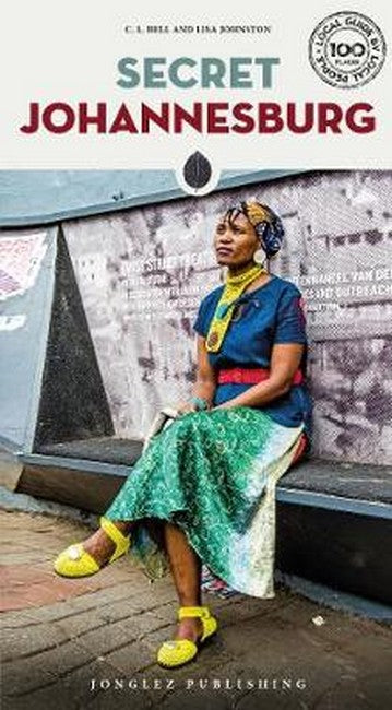 Secret Johannesburg Guide