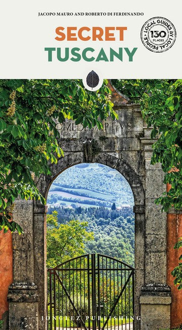 Secret Tuscany Guide