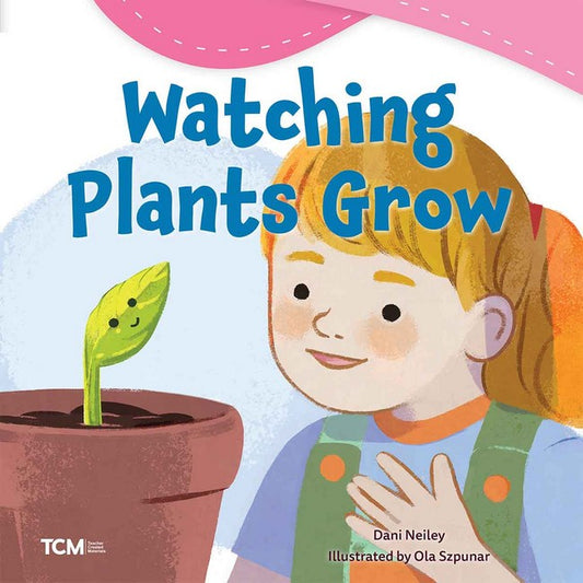 Watching Plants Grow