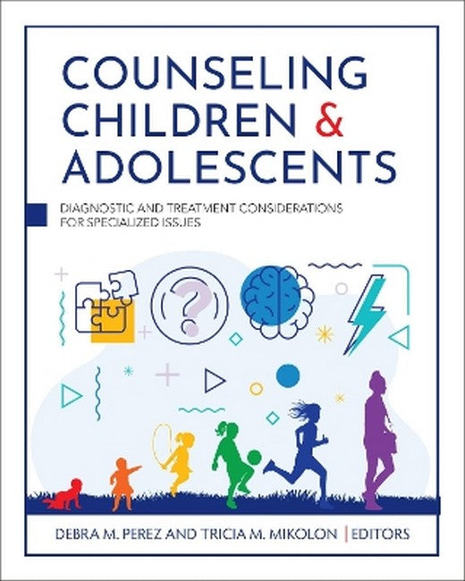 Counseling Children & Adolescents