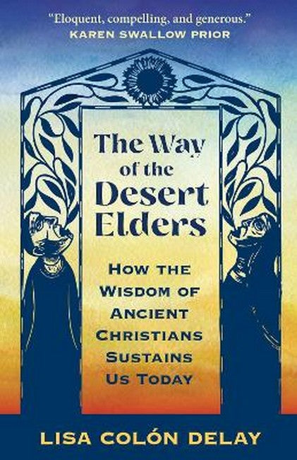 The Way of the Desert Elders