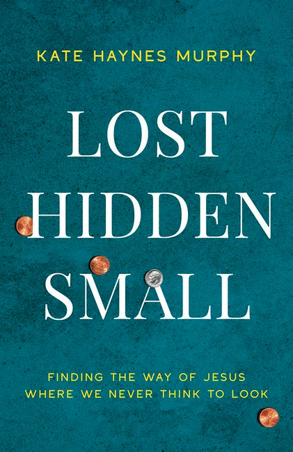 Lost, Hidden, Small