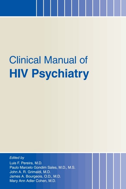 Clinical Manual of HIV Psychiatry
