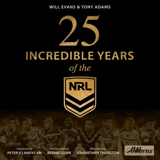 25 Incredible Years of the NRL