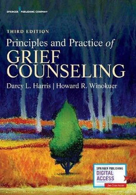 Principles and Practice of Grief Counseling 3/e