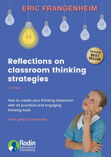 Reflections on Classroom Thinking Strategies 11/e