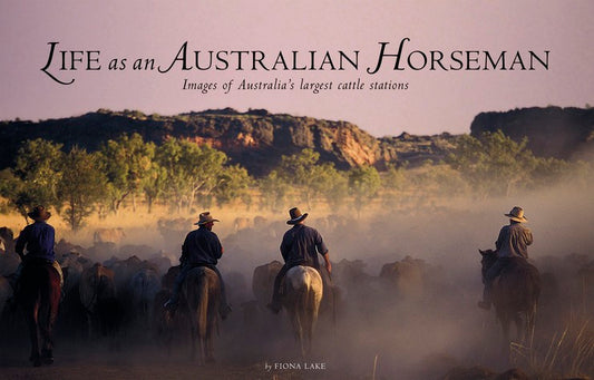 Life as an Australian Horseman