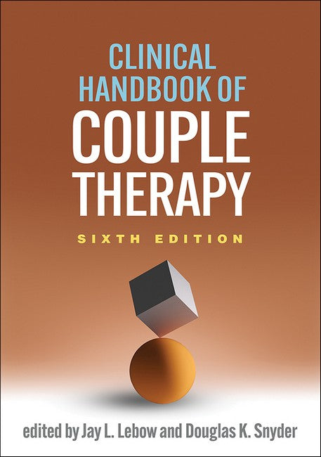 Clinical Handbook of Couple Therapy 6/e