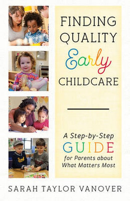 Finding Quality Early Childcare