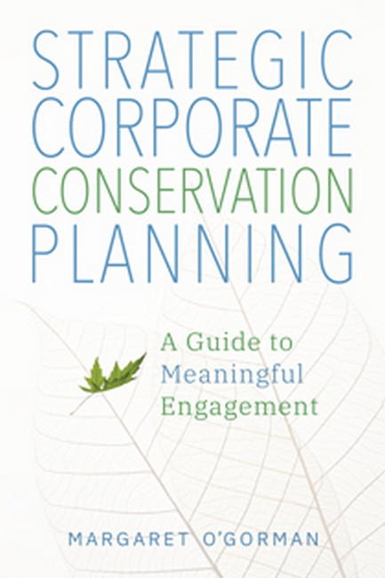 Strategic Corporate Conservation Planning:
