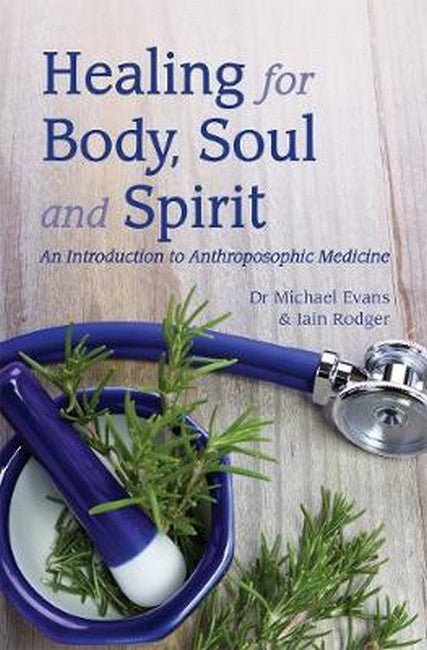 Healing for Body, Soul and Spirit