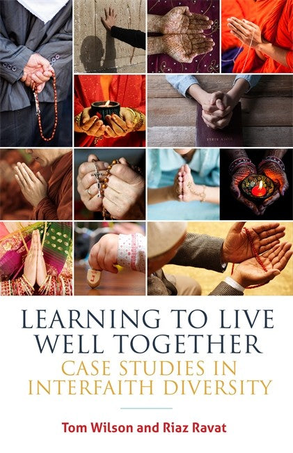 Learning to Live Well Together: Case Studies in Interfaith Diversity