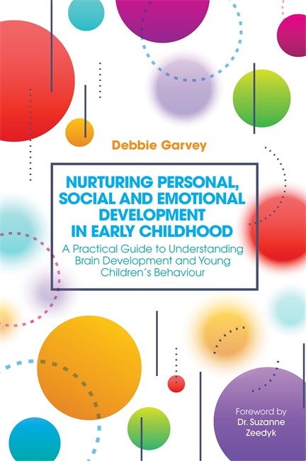 Nurturing Personal, Social and Emotional Development in Early Childhood: