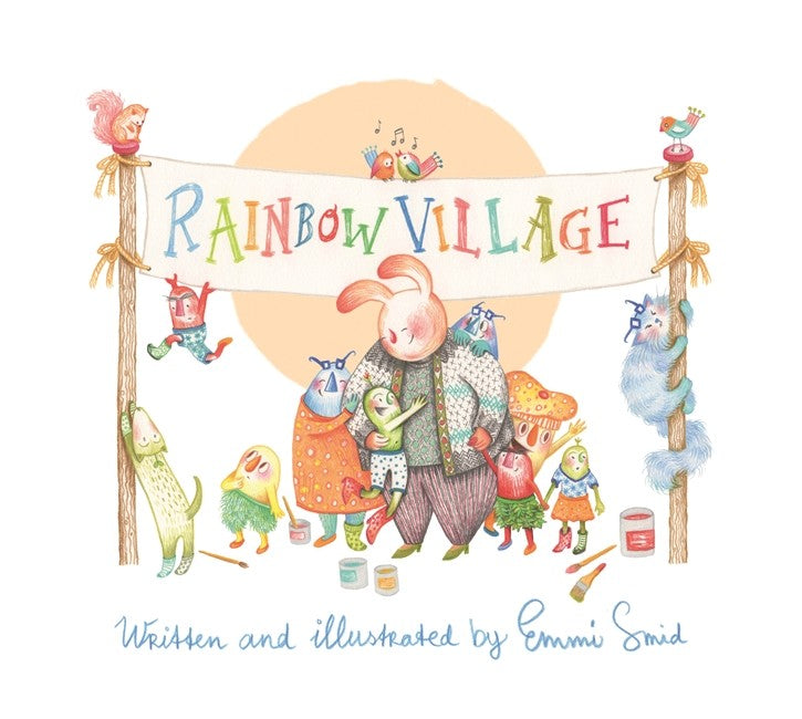 Rainbow Village: A Story to Help Children Celebrate Diversity