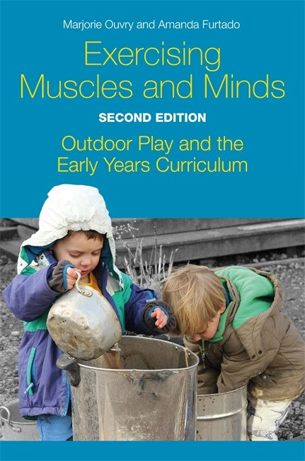 Exercising Muscles and Minds 2/e