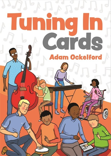 Tuning In Cards: Activities in Music and Sound for Children with Complex