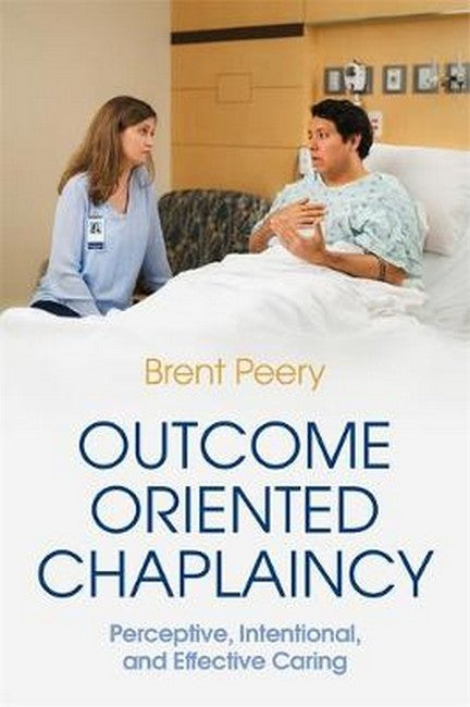Outcome Oriented Chaplaincy