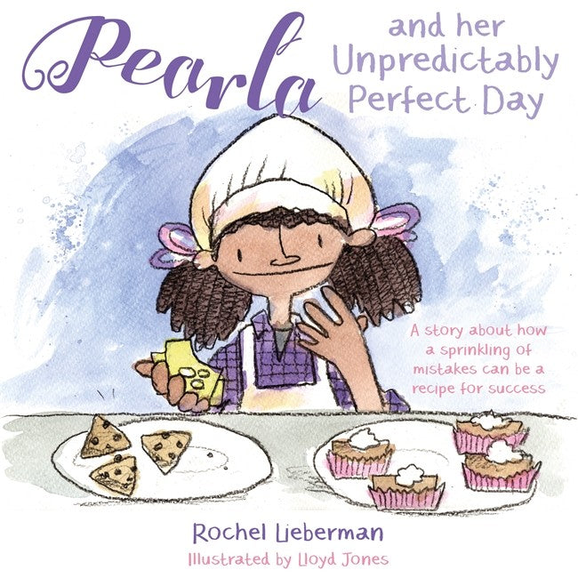 Pearla and her Unpredictably Perfect Day: A story about how a sprinkling