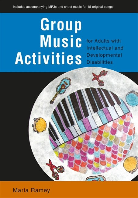 Group Music Activities for Adults with Intellectual and Developmental Di