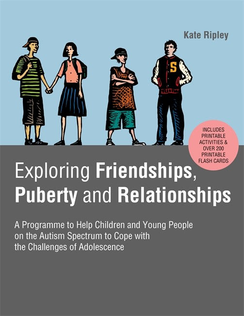 Exploring Friendships, Puberty and Relationships: A Programme to Help Ch