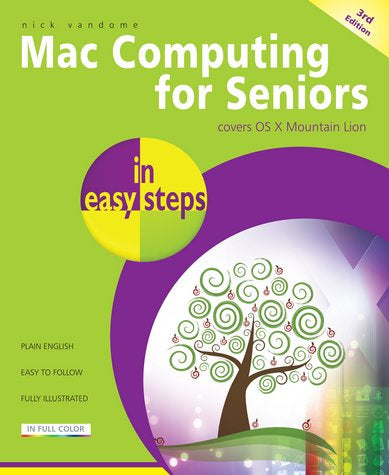 Mac Computing for Seniors in easy steps 3/e