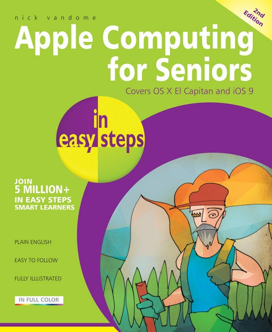 Apple Computing for Seniors in Easy Steps 2/e