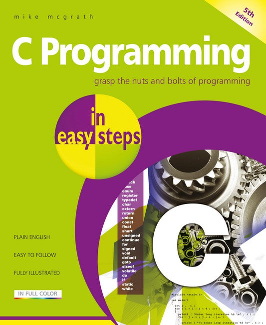 C Programming in easy steps 5/e