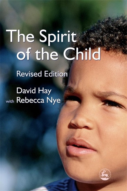 Spirit of the Child: Revised Edition