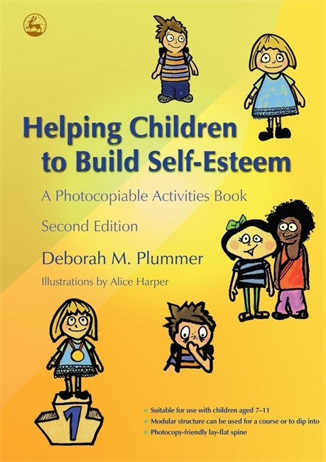 Helping Children to Build Self-Esteem: A Photocopiable Activities Book 2