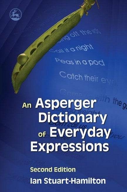 Asperger Dictionary of Everyday Expressions 2ed