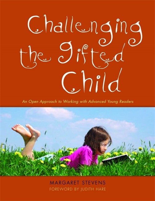 Challenging the Gifted Child: An Open Approach to Working with Advanced