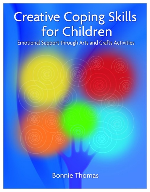 Creative Coping Skills for Children: Emotional Support through Arts and