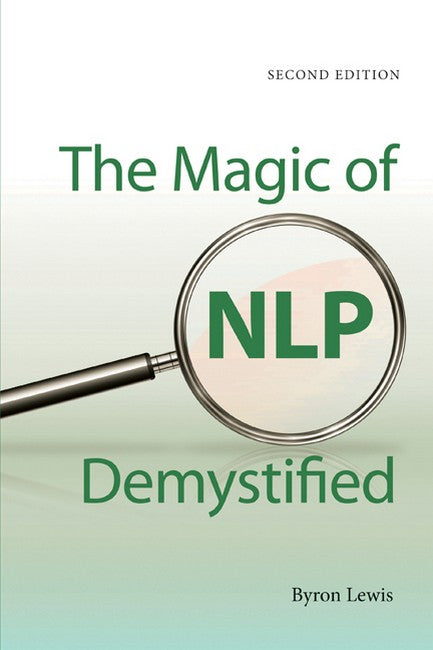 Magic of NLP Demystified 2ed