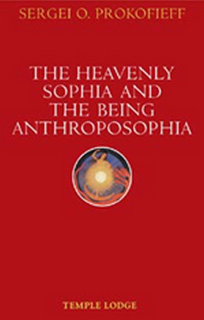 Heavenly Sophia and the Being Anthroposophia