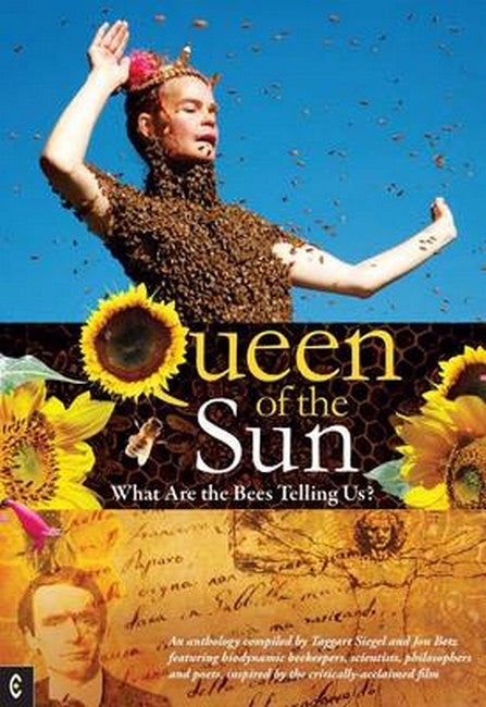 Queen of the Sun: