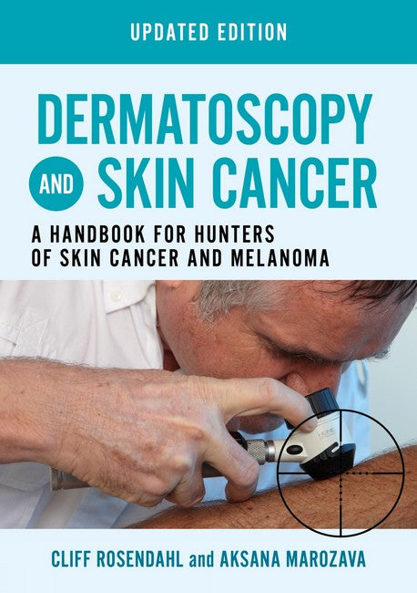 Dermatoscopy and Skin Cancer Updated Edition