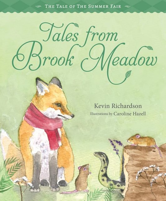 Tales from Brook Meadow: The Tale of the Summer Fair