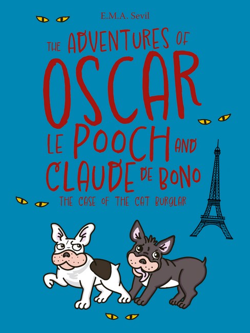 The Adventures of Oscar Le Pooch and Claude De Bono